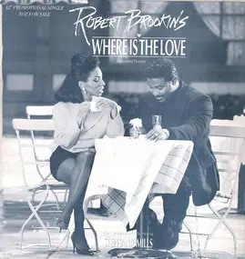 Robert Brookins - Where Is The Love