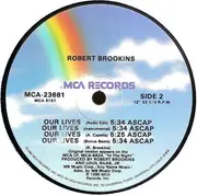 12inch Vinyl Single - Robert Brookins - Our Lives