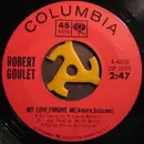 7inch Vinyl Single - Robert Goulet - My Love Forgive Me (Amore, Scusami)