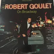 LP - Robert Goulet - On Broadway