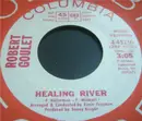 7inch Vinyl Single - Robert Goulet - Healing River