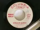 7inch Vinyl Single - Robert Goulet - How Can I Leave You/World Of Clowns