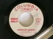 Robert Goulet - How Can I Leave You/World Of Clowns