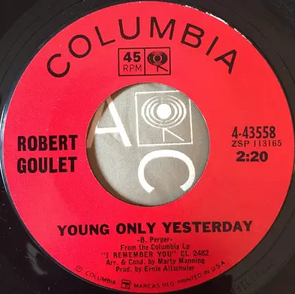 Robert Goulet - Young Only Yesterday