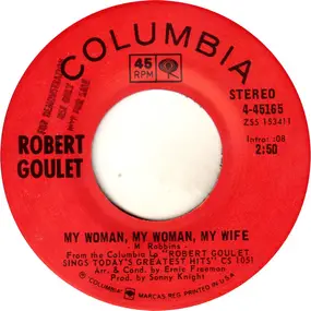 Robert Goulet - My Woman, My Woman, My Wife