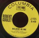 7'' - Robert Goulet - Believe In Me / How Very Special You Are