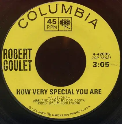 Robert Goulet - Believe In Me / How Very Special You Are