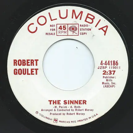 Robert Goulet - How Can I Leave You? / The Sinner