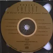 CD - Robert Goulet - If I Ever Would Leave You