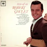 LP - Robert Goulet - Two Of Us