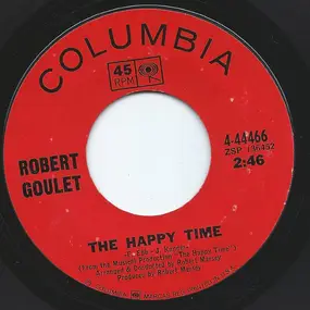 Robert Goulet - The Happy Time