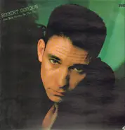 Robert Gordon - Are You Gonna Be the One