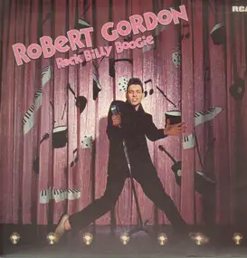 Robert Gorden - Rock Billy Boogie