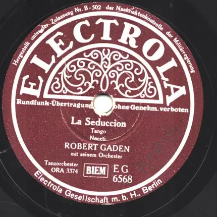 Robert Gaden Und Sein Orchester - Aromas De Los Andes / La Seduccion