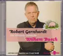 Double CD - Robert Gernhardt - Ein Dreifach-Tusch Für Wilhelm Busch
