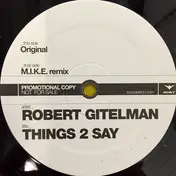 Robert Gitelman - Things 2 Say