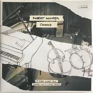 Robert Glasper , Robert Glasper Trio - Covered (Recorded Live At Capitol Studios)