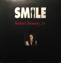 12inch Vinyl Single - Robert Downey Jr. - Smile