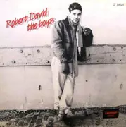 12inch Vinyl Single - Robert David - The Boys