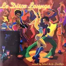 Double CD - Robert De La... Gauthier - Le Disco Lounge