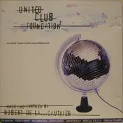 Robert De La... Gauthier - United Club Foundation²