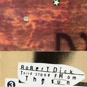 CD - Robert Dick - Third Stone From The Sun