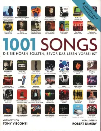 Robert Dimery / Tony Visconti a.o. - 1001 Songs die Sie hören sollten, bevor das Leben vorbei ist