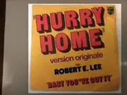 7inch Vinyl Single - Robert E. Lee - Hurry Home