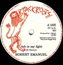 7inch Vinyl Single - Robert Emanuel - Jah Is My Light
