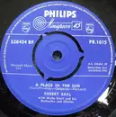7inch Vinyl Single - Robert Earl - A Place In The Sun