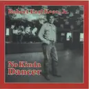 CD - Robert Earl Keen - No Kinda Dancer