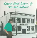 LP - Robert Earl Keen - The Live Album