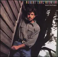 Robert Earl Keen - West Textures