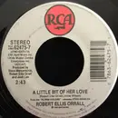 7inch Vinyl Single - Robert Ellis Orrall - A Little Bit Of Her Love - Translucent vinyl