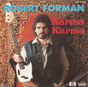 Robert Forman - Karma Karma