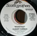 7inch Vinyl Single - Robert Forman - Wednesday