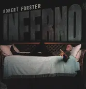 Robert Forster - Inferno