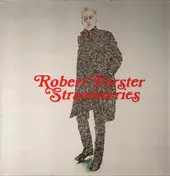 Robert Forster - Strawberries