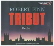 Robert Finn Gelesen Von Frank Engelhardt - Tribut (Thriller)