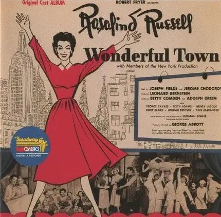 Leonard Bernstein / Betty Comden / Rosalind Russell a.o. - Wonderful Town