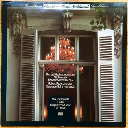 Fuchs • Heuberger - Jiří Stárek - Eine Kleine Wiener Nachtmusik: Viennese Serenade · Sérénade Viennoise
