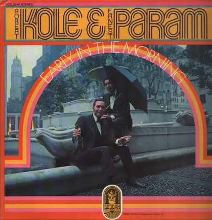 Robert Kole & Ernest Param - Early in the Morning