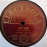 Robert Koppel - Kut Erop / Och Dann Freut Sich Die Mama