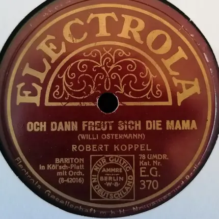 Robert Koppel - Kut Erop / Och Dann Freut Sich Die Mama