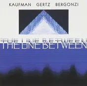 Bruce Gertz - The Line Between