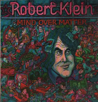 Robert Klein - Mind over Matter