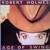 LP - Robert Holmes - Age Of Swing
