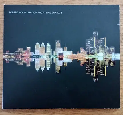 Robert Hood - Motor: Nighttime World, Vol. 3