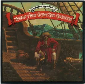 Robert Hunter - Tales of the Great Rum Runners