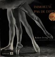 Robert Irving - Immortal Pas De Deux